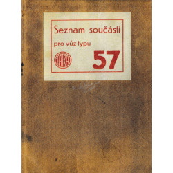 Seznam součástí Tatra 57...